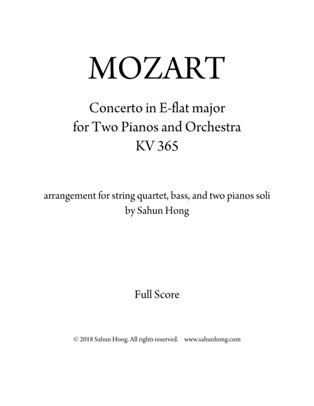 Mozart: Concerto for Two Pianos K.365 for string ensemble and piano (arr. Sahun Hong)