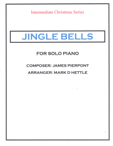 Jingle Bells (arr. Mark D Hettle)
