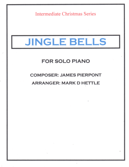 Jingle Bells (arr. Mark D Hettle)