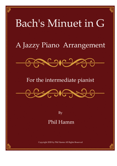 Minuet in G by J.S. Bach ( A jazzy version ) (arr. Phil Hamm)