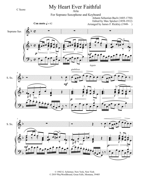 My Heart Ever Faithful, Aria from Cantata 68, for Soprano Saxophone and Keyboard (arr. Max Spicker, James F. Rickley)