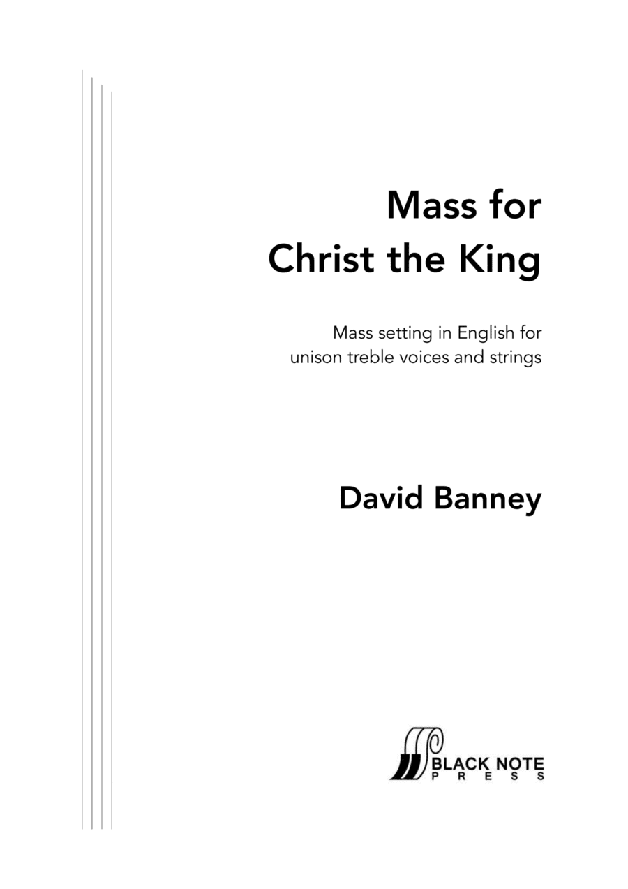 Mass for Christ the King - Score only (Treble Voices and Strings)