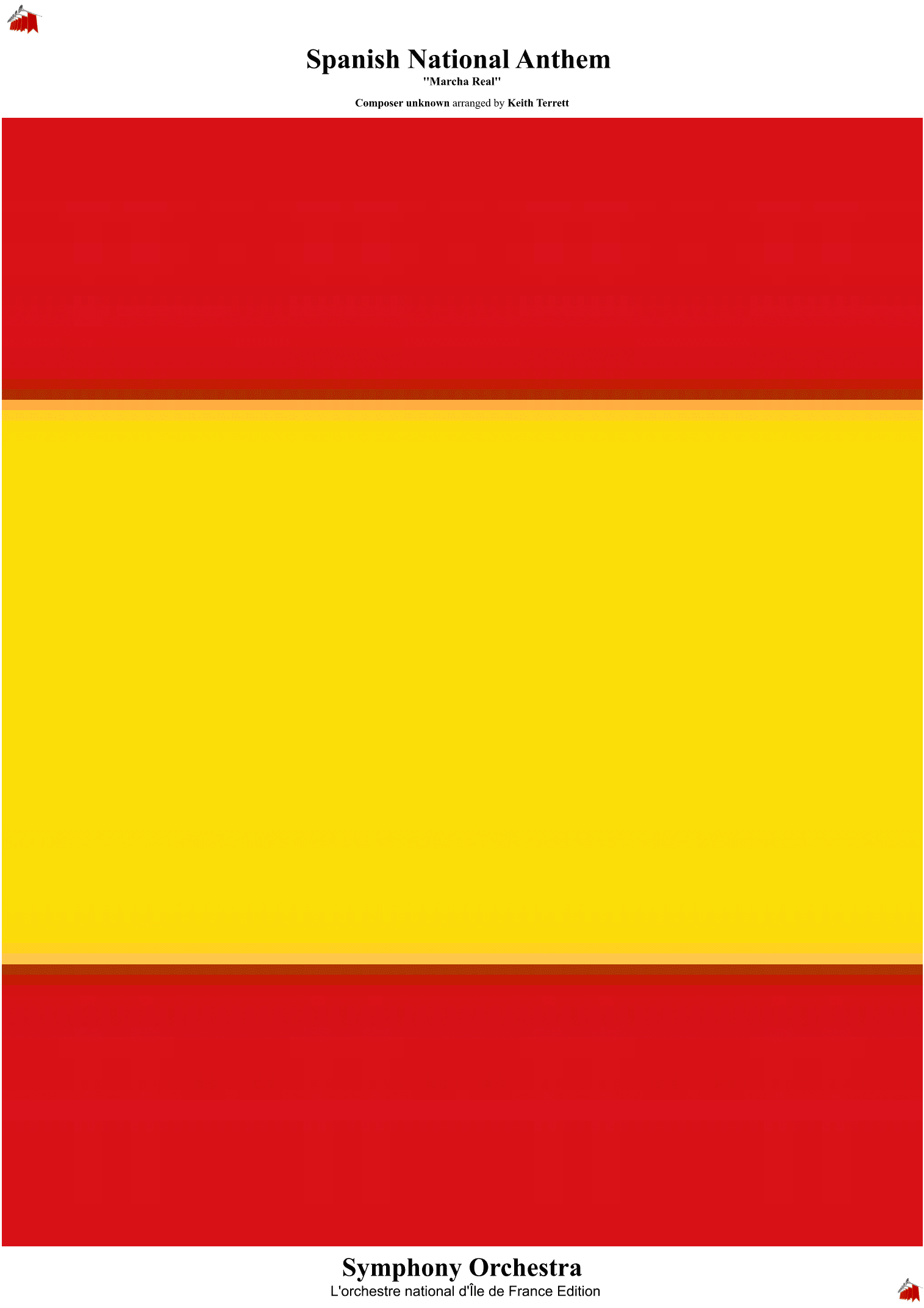 Spanish National Anthem for Symphony Orchestra ( L'orchestre national d'Île de France Edition) (arr. Keith Terrett)
