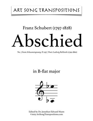 SCHUBERT: Abschied, D. 957 no. 7 (transposed to B-flat major) (arr. ArtSongTranspositions.com)