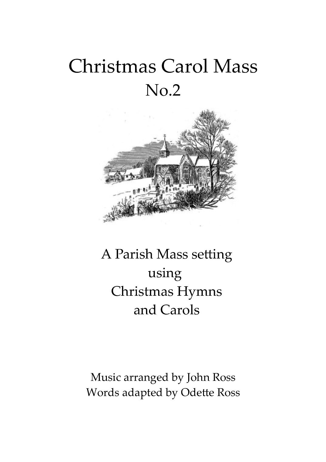 Christmas Carol Mass no.2 (arr. John Ross)