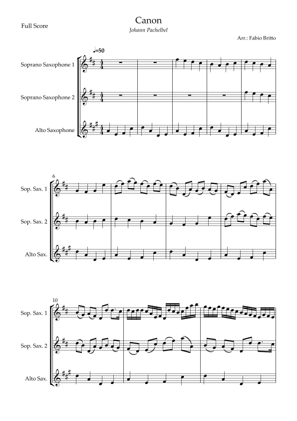 Canon - Johann Pachelbel (Wedding/Reduced Version) for Saxophone Trio (arr. Fabio Britto)