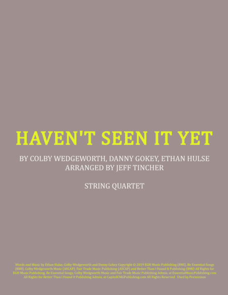 Haven't Seen It Yet (arr. Jeff Tincher)