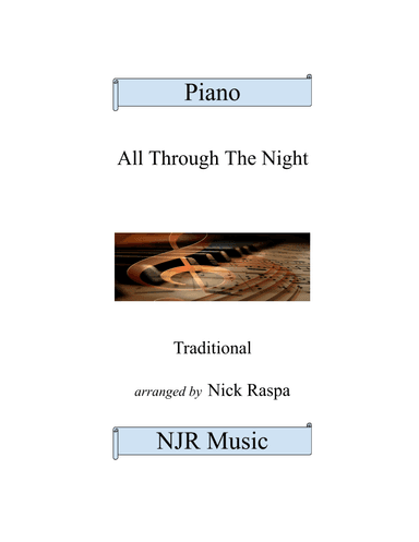 All Through The Night (intermediate piano) (arr. Nick Raspa)