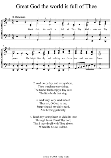 Great God, the world is full of Thee. A new tune to this wonderful old hymn.