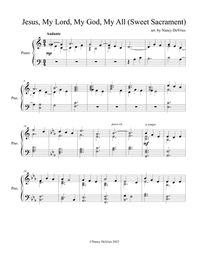 Jesus, My Lord, My God, My All  (Sweet Sacrament) (arr. Nancy DeVries)