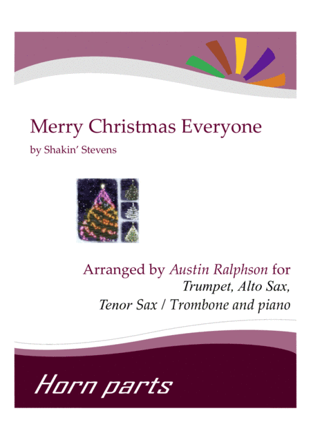 Merry Christmas Everyone (arr. Austin Ralphson)