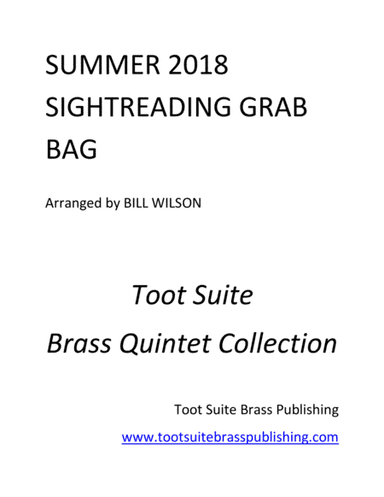 Toot Suite Brass Summer 2018 Grab Bag (arr. Bill Wilson)