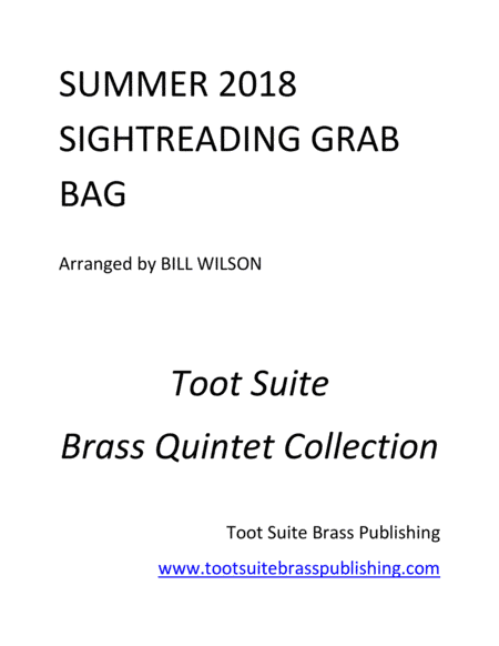 Toot Suite Brass Summer 2018 Grab Bag (arr. Bill Wilson)