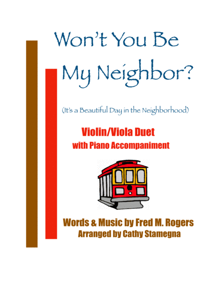 Won't You Be My Neighbor? (it's A Beautiful Day In The Neighborhood) (arr. Cathy Stamegna)