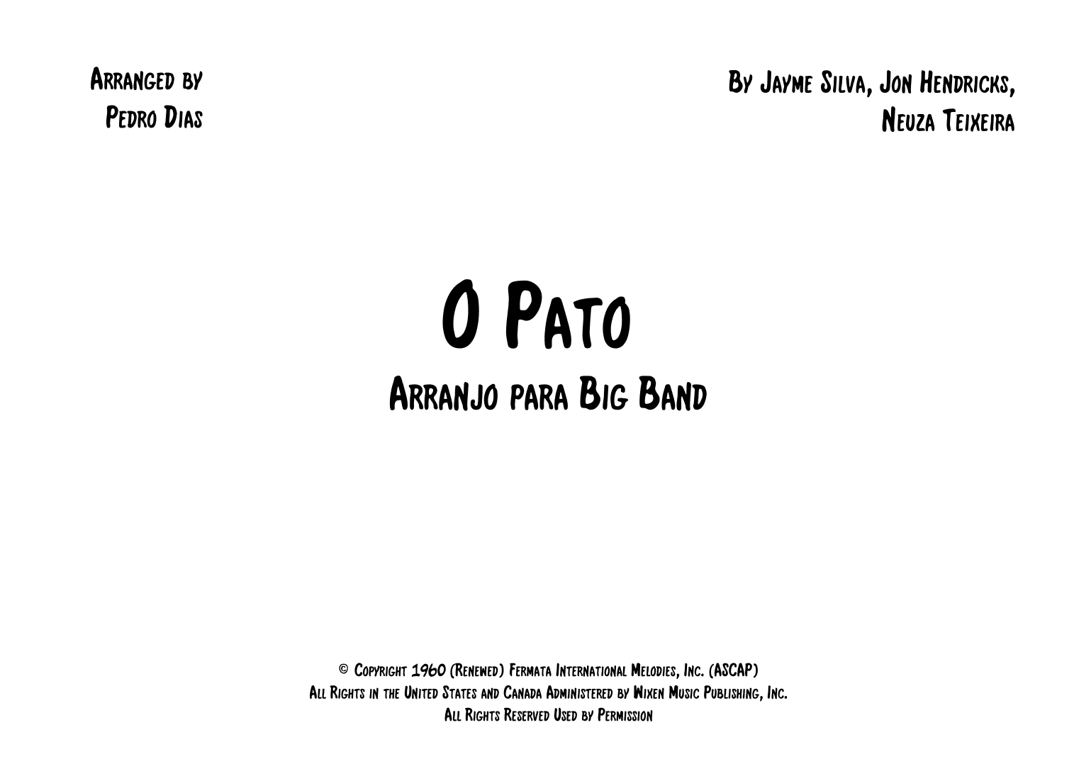 O Pato (the Duck) (arr. Pedro Dias)