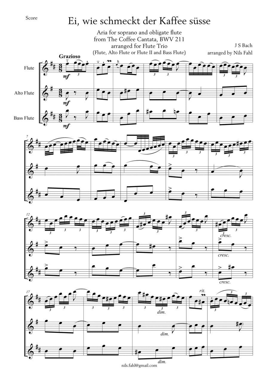 J S Bach Aria from the Coffee Cantata arranged for Flute Trio: Flute, Alto Flute or Flute II and Bas (arr. Nils Fahl)