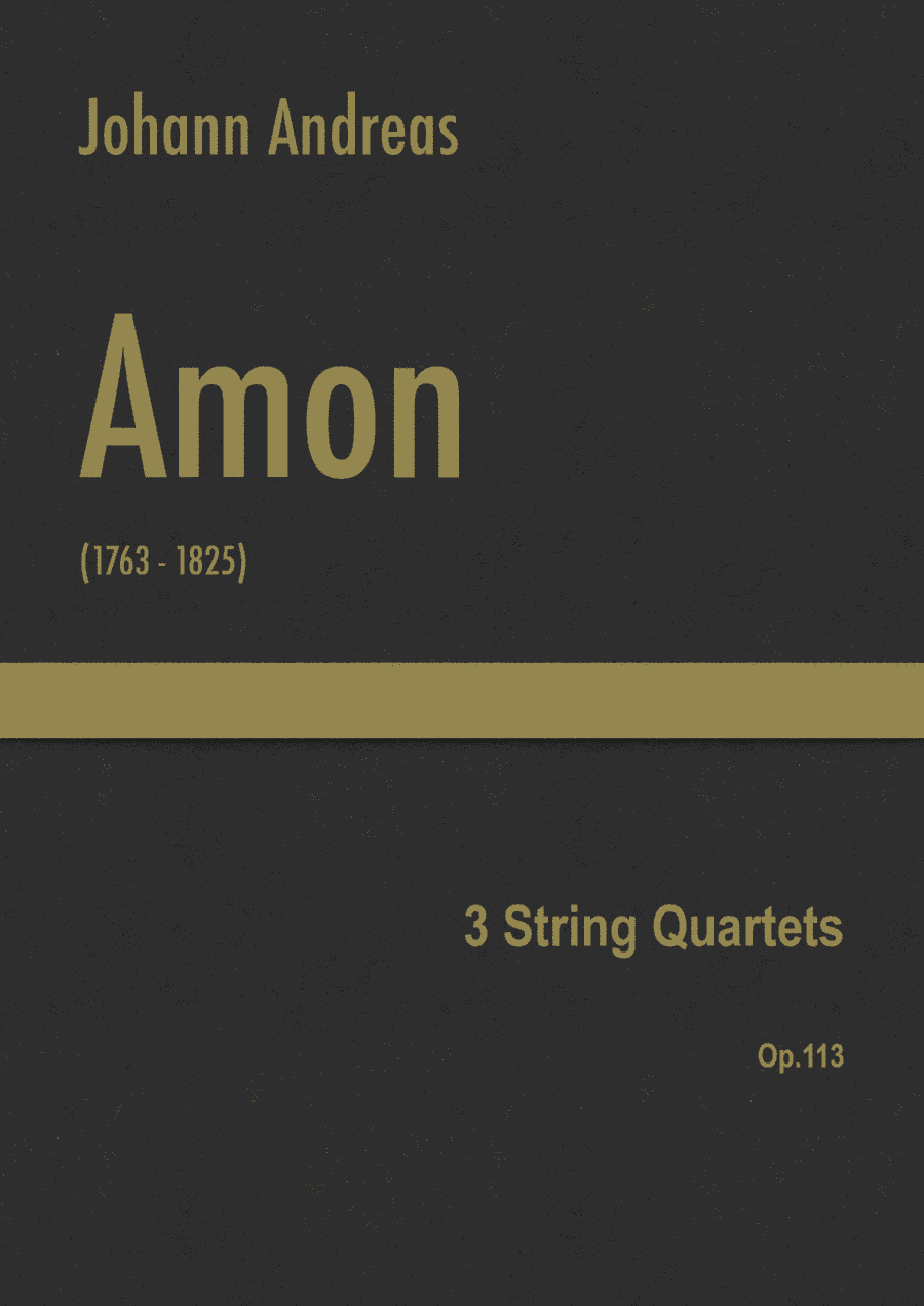 Amon - 3 String Quartets, Op.113 (arr. J.G. Cucó Barber)