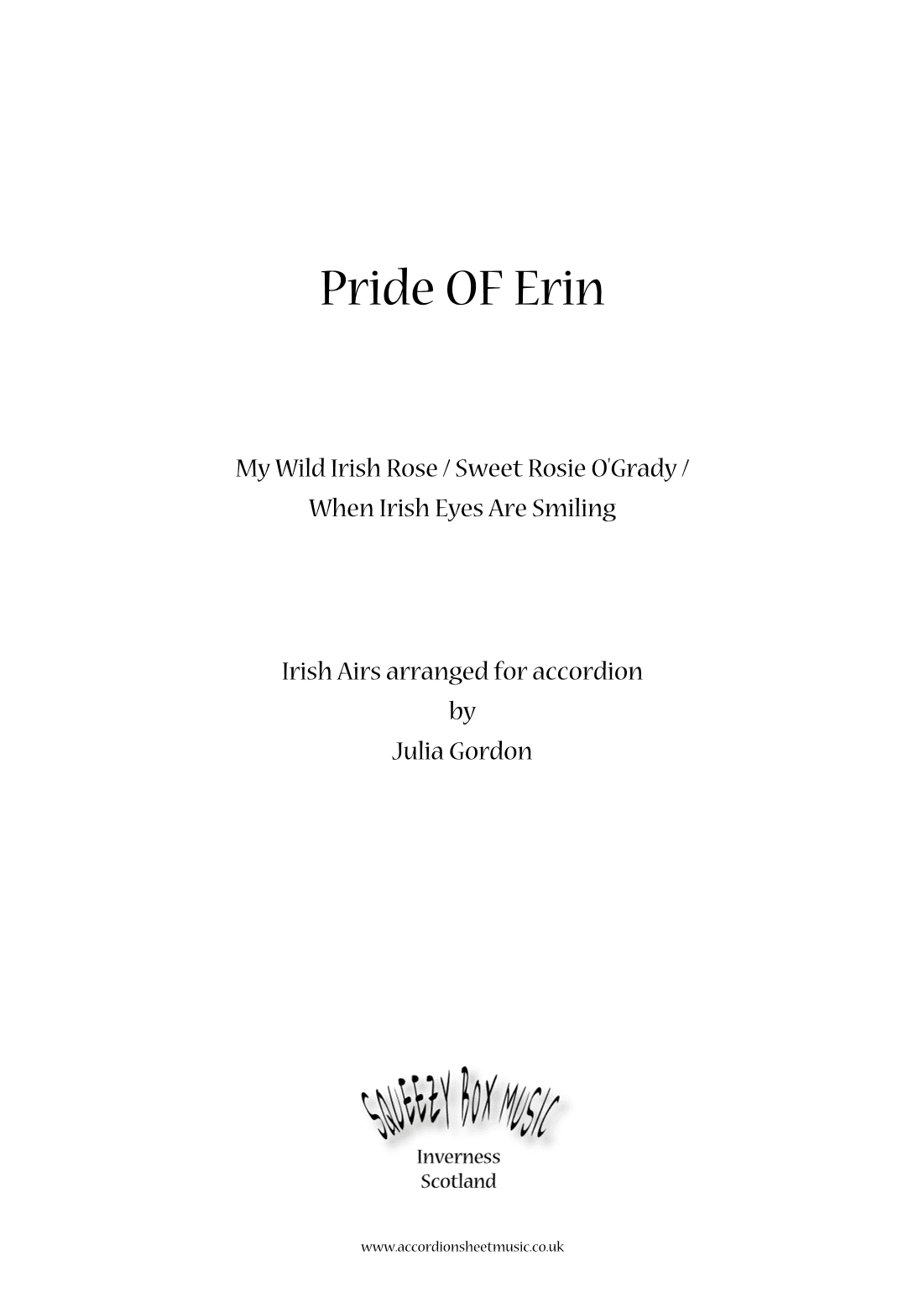 Pride Of Erin (My Wild Irish Rose / Sweet Rosie O'Grady / When Irish Eyes Are Smiling) (arr. Julia Gordon)