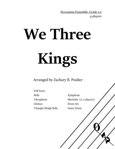 We Three Kings (arr. Zachary B. Poulter)