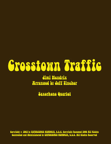 Crosstown Traffic (arr. Jeff Tincher)