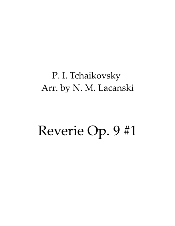 Reverie (arr. Nick Lacanski)