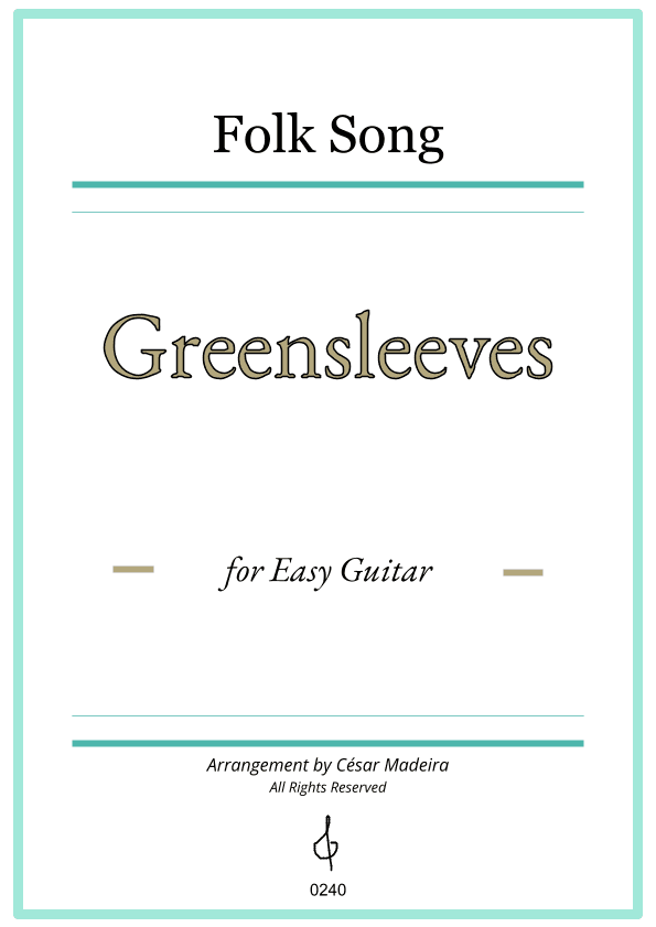 Greensleeves - Easy Guitar - W/Chords and TAB (Full Score) (arr. César Madeira)