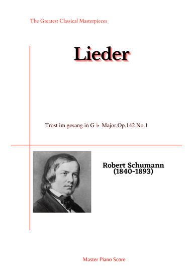 Schumann-Trost im gesang in G? Major,Op.142 No.1 (arr. MPS)