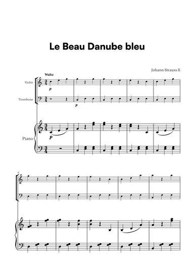 Johann Strauss II - Le Beau Danube bleu for Violin, Trombone and Piano (arr. Cadenza Editions)