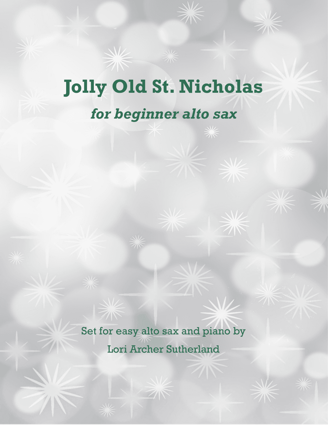 Jolly Old St. Nicholas (arr. Lori Archer Sutherland)