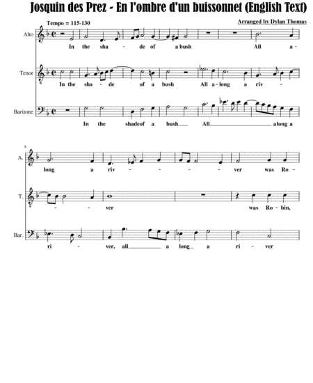 Josquin des Prez - En l'ombre d'un buissonnet (arr. Dylan Thomas)