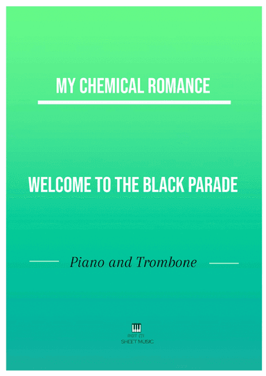 Welcome To The Black Parade (arr. ANDRE LAITANO)