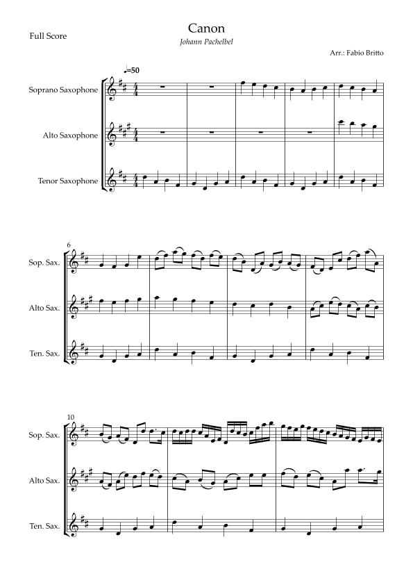 Canon - Johann Pachelbel (Wedding/Reduced Version) for Saxophone Trio (arr. Fabio Britto)
