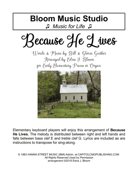 Because He Lives (arr. Edna J. Bloom)