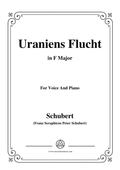 Schubert-Uraniens Flucht(Urania's Flight),D.554,in F Major,for Voice&Piano (arr. MSM)