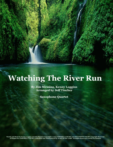 Watching The River Run (arr. Jeff Tincher)