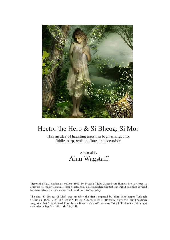 Hector the Hero / Si Bheog, Si Mor (arr. Alan Wagstaff)