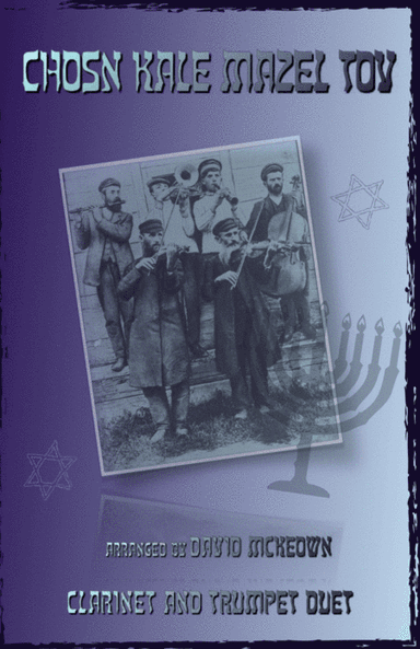 Mazel Tov, Klezmer Wedding Tune for Clarinet and Trumpet Duet (arr. David McKeown)