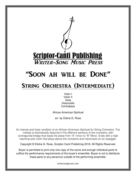 Soon Ah Will Done (African-American Spiritual) for Intermediate String Orchestra (arr. Elisha G. Rose)