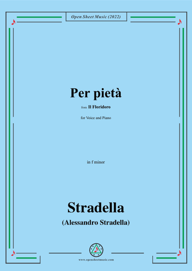 Stradella-Per pietà,from Il Floridoro,in f minor (arr. OSM Press)