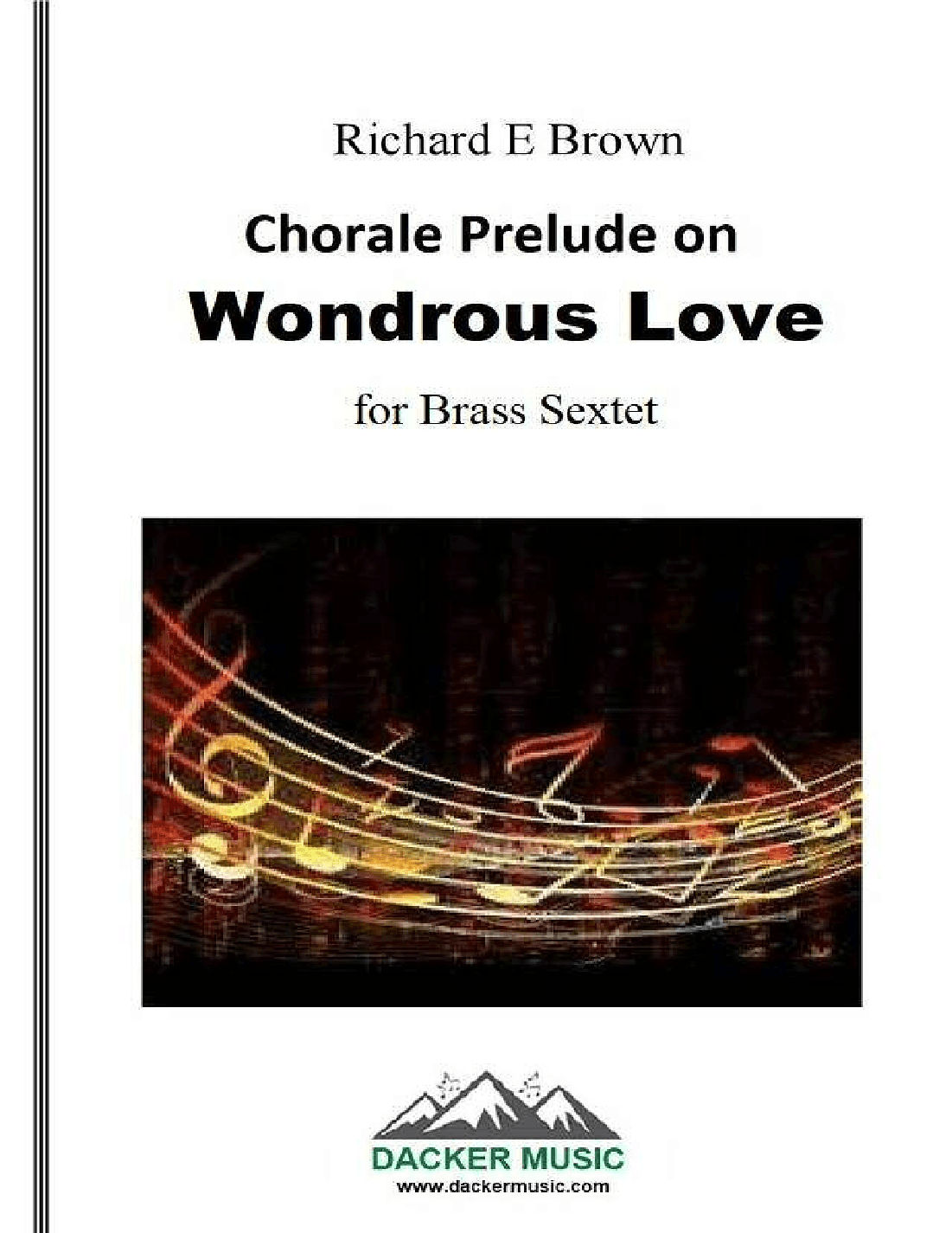 Chorale Prelude on Wondrous Love - Brass Sextet
