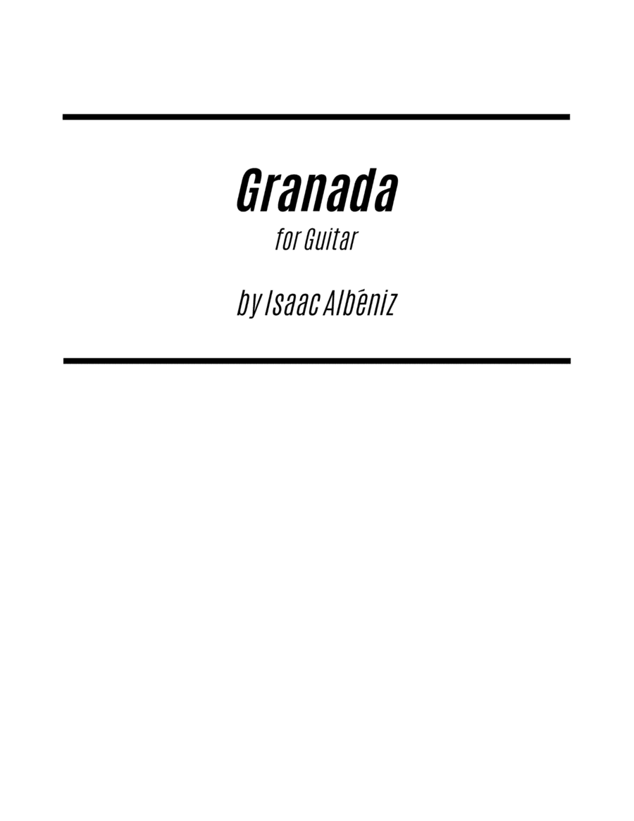 Granada (for Solo Guitar) (Melody only) (arr. Kenneth Pasciak)