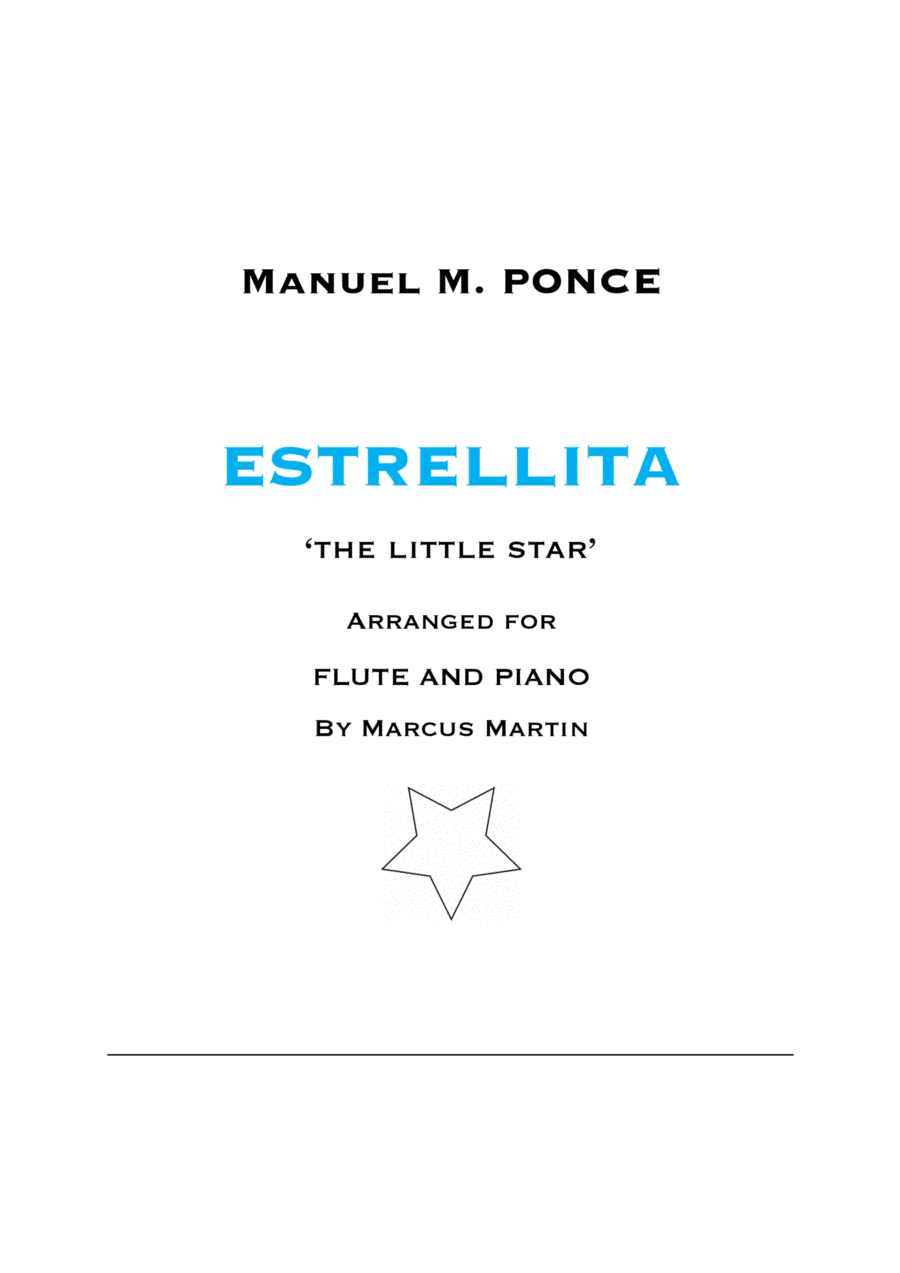 Estrellita for Flute and Piano (arr. Marcus Martin)