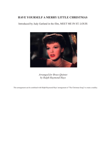 Have Yourself A Merry Little Christmas  from MEET ME IN ST. LOUIS (arr. Ralph Raymond Hays)