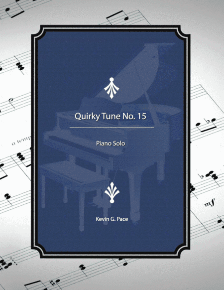 Quirky Tune No. 15, piano solo