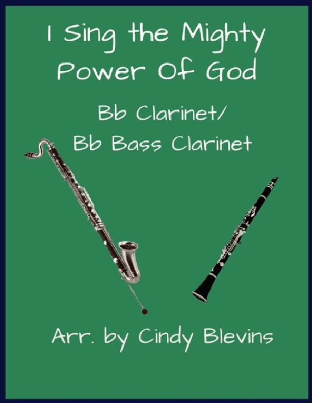 I Sing the Mighty Power Of God, Bb Clarinet and Bb Bass Clarinet Duet (arr. Cindy Blevins)
