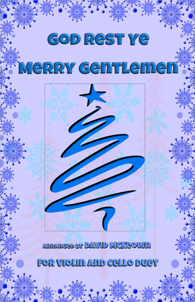 God Rest Ye Merry Gentlemen, Jazz Style, for Violin and Cello Duet (arr. David McKeown)