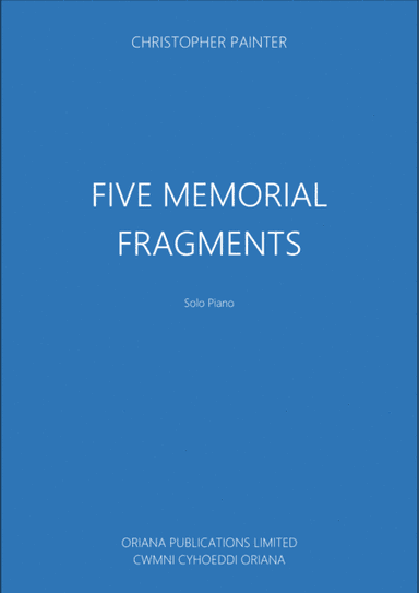 Five Memorial Fragments