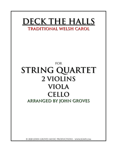 Deck The Halls - String Quartet (arr. John Groves)