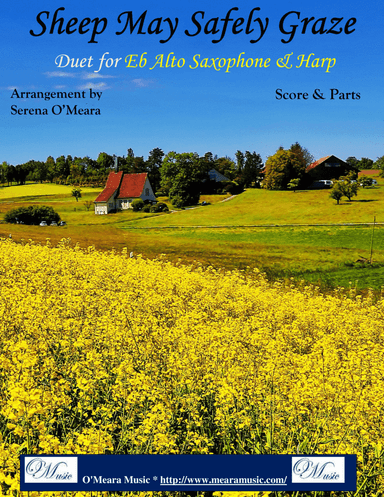 Sheep May Safely Graze, Duet for Eb Alto Saxophone  & Harp (arr. Serena O’Meara)