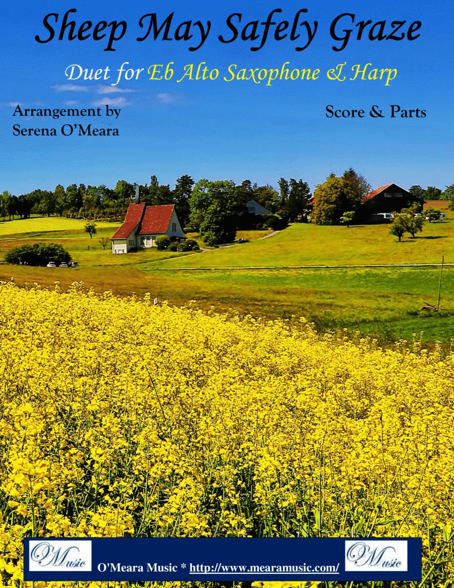 Sheep May Safely Graze, Duet for Eb Alto Saxophone  & Harp (arr. Serena O’Meara)